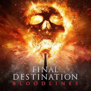 Get ready for "Final Destination: Bloodlines," the sixth film in the horror franchise. Discover its cast, plot, and anticipated OTT release on Max as Death's design comes for a haunted bloodline.